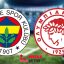 Fenerbahçe – Olympiakos maçı canlı yayın bilgisi